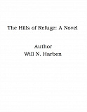 Omslagsbild för The Hills of Refuge: A Novel