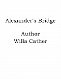 Omslagsbild för Alexander's Bridge