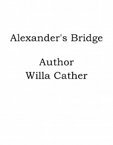 Cover for Alexander's Bridge