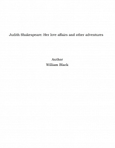 Omslagsbild för Judith Shakespeare: Her love affairs and other adventures