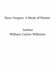 Omslagsbild för Sour Grapes: A Book of Poems