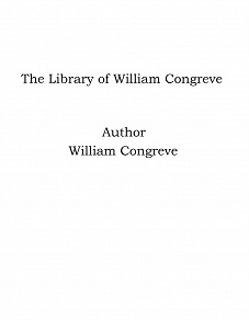 Omslagsbild för The Library of William Congreve