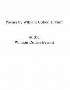 Omslagsbild för Poems by William Cullen Bryant