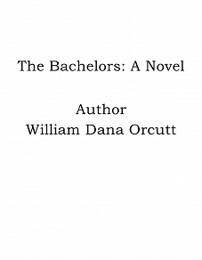 Omslagsbild för The Bachelors: A Novel