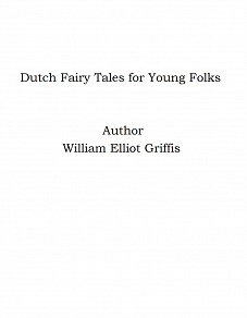 Omslagsbild för Dutch Fairy Tales for Young Folks