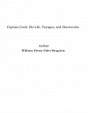 Omslagsbild för Captain Cook: His Life, Voyages, and Discoveries