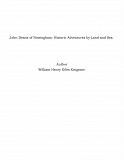 Omslagsbild för John Deane of Nottingham: Historic Adventures by Land and Sea