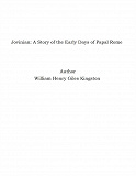 Omslagsbild för Jovinian: A Story of the Early Days of Papal Rome