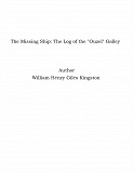 Omslagsbild för The Missing Ship: The Log of the "Ouzel" Galley