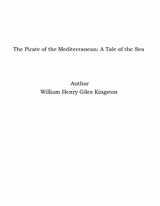 Omslagsbild för The Pirate of the Mediterranean: A Tale of the Sea