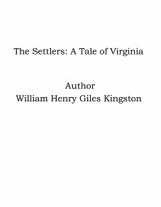 Omslagsbild för The Settlers: A Tale of Virginia