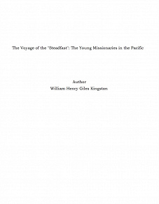 Omslagsbild för The Voyage of the "Steadfast": The Young Missionaries in the Pacific