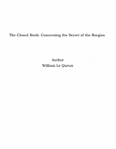 Omslagsbild för The Closed Book: Concerning the Secret of the Borgias