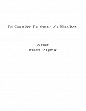 Omslagsbild för The Czar's Spy: The Mystery of a Silent Love