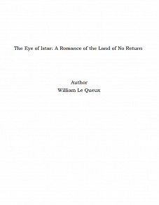 Omslagsbild för The Eye of Istar: A Romance of the Land of No Return