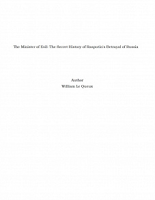 Omslagsbild för The Minister of Evil: The Secret History of Rasputin's Betrayal of Russia