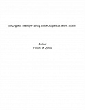 Omslagsbild för The Zeppelin Destroyer: Being Some Chapters of Secret History