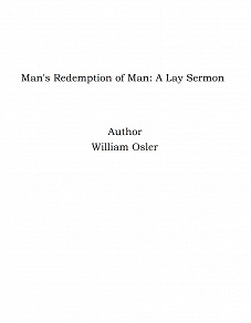 Omslagsbild för Man's Redemption of Man: A Lay Sermon