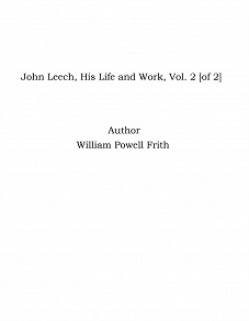 Omslagsbild för John Leech, His Life and Work, Vol. 2 [of 2]