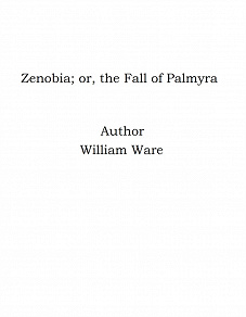 Omslagsbild för Zenobia; or, the Fall of Palmyra