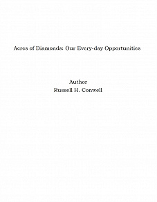 Omslagsbild för Acres of Diamonds: Our Every-day Opportunities