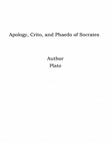 Omslagsbild för Apology, Crito, and Phaedo of Socrates