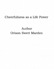 Omslagsbild för Cheerfulness as a Life Power