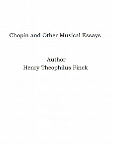 Omslagsbild för Chopin and Other Musical Essays