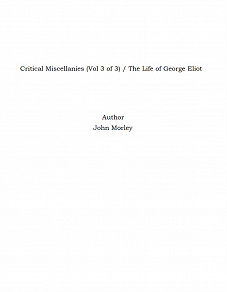 Omslagsbild för Critical Miscellanies (Vol 3 of 3) / The Life of George Eliot