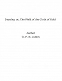 Omslagsbild för Darnley; or, The Field of the Cloth of Gold