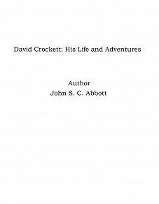 Omslagsbild för David Crockett: His Life and Adventures