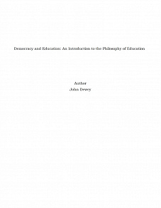 Cover for Democracy and Education: An Introduction to the Philosophy of Education