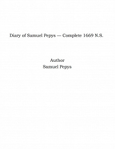 Omslagsbild för Diary of Samuel Pepys — Complete 1669 N.S.