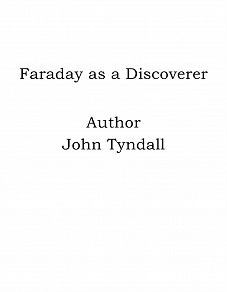 Omslagsbild för Faraday as a Discoverer