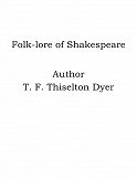 Omslagsbild för Folk-lore of Shakespeare