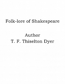 Omslagsbild för Folk-lore of Shakespeare