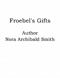 Omslagsbild för Froebel's Gifts