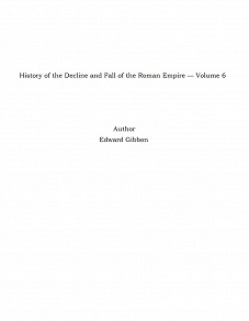 Omslagsbild för History of the Decline and Fall of the Roman Empire — Volume 6