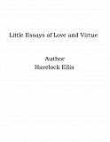 Omslagsbild för Little Essays of Love and Virtue