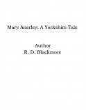 Omslagsbild för Mary Anerley: A Yorkshire Tale