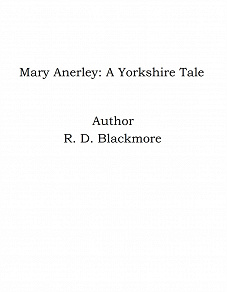 Omslagsbild för Mary Anerley: A Yorkshire Tale