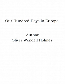 Omslagsbild för Our Hundred Days in Europe