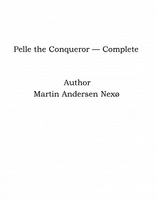 Omslagsbild för Pelle the Conqueror — Complete