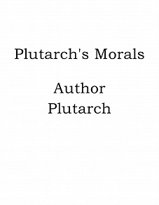 Omslagsbild för Plutarch's Morals