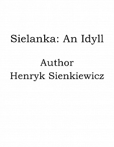 Omslagsbild för Sielanka: An Idyll
