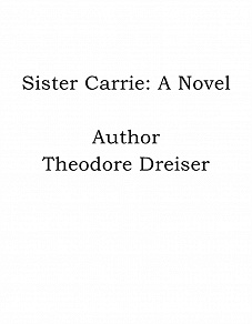 Omslagsbild för Sister Carrie: A Novel