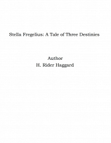 Omslagsbild för Stella Fregelius: A Tale of Three Destinies