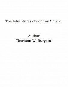 Omslagsbild för The Adventures of Johnny Chuck