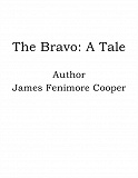 Omslagsbild för The Bravo: A Tale