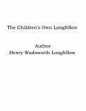 Omslagsbild för The Children's Own Longfellow
